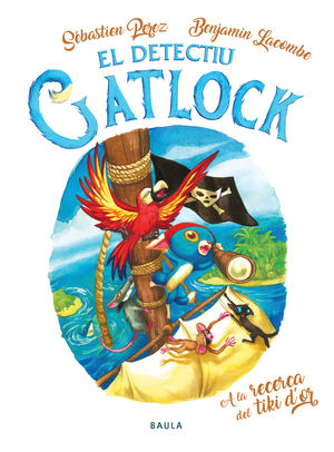 EL DETECTIU CATLOCK 5. A LA RECERCA DEL TIKI D'OR