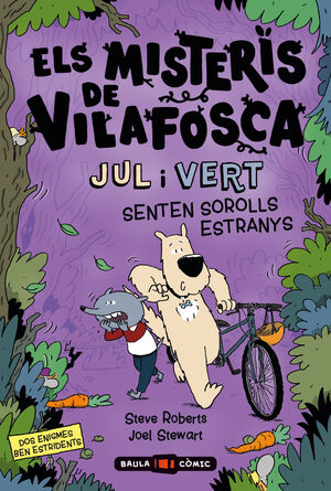 ELS MISTERIS DE VILAFOSCA. JUL I VERT SENTEN SOROLLS ESTR