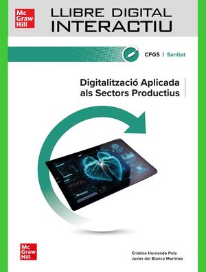 LLIBRE DIGITAL INTERACTIU DIGITALITZACIÓ APLICADA AL SISTEMA PRODUCTIU.