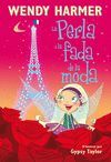 LA PERLA I LA FADA DE LA MODA (COL·LECCIÓ LA PERLA)