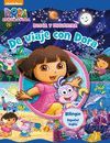 DE VIAJE CON DORA (DORA LA EXPLORADORA. BUSCA Y ENCUENTRA)