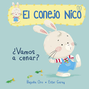 EL CONEJO NICO ¿VAMOS A CENAR?