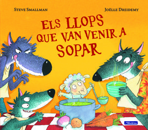 ELS LLOPS QUE VAN VENIR A SOPAR