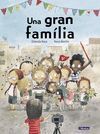 UNA GRAN FAMÍLIA