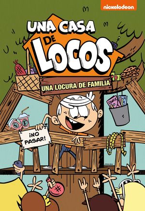 UNA CASA DE LOCOS 4. UNA LOCURA DE FAMILIA