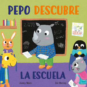 PEPO DESCUBRE EL COLE (PEQUEÑAS MANITAS)