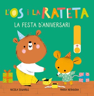 L'OS I LA RATETA. LA FESTA D'ANIVERSARI