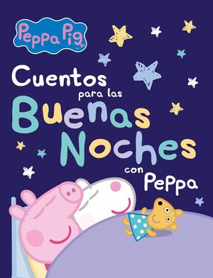 CUENTOS PARA LAS BUENAS NOCHES CON PEPPA. HASBRO;EONE. Llibre en paper.  9788448857363 Llibreria La Llopa