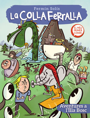 LA COLLA FERRALLA 2. AVENTURES A L'ILLA BOSC