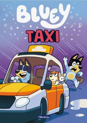 BLUEY. TAXI. PRIMERAS LECTURAS