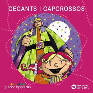 GEGANTS I CAPGROSSOS (LLETRA PAL/LLIGADA)