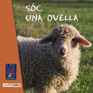 SÓC UNA OVELLA. EL PETIT UNIVERS