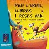 PER L'ABRIL, LLIBRES I ROSES MIL