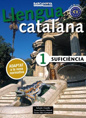 LLENGUA CATALANA. SUFICIÈNCIA 1. LLIBRE DE L'ALUMNE