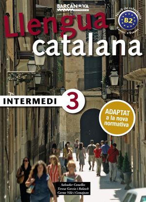 LLENGUA CATALANA - INTERMEDI 3 B2