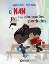 EL NAN I LES ABRAÇADES PERDUDES