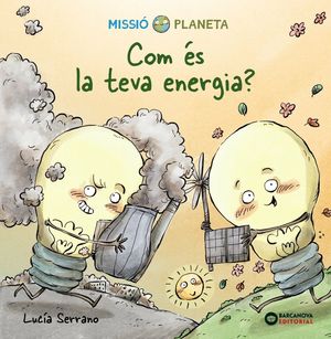 MISSIO PLANETA. COM ÉS LA TEVA ENERGIA?