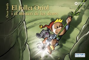 EL FOLLET ORIOL. EL MISTERI DE LES DENTS