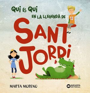 QUI ÉS QUI...SANT JORDI