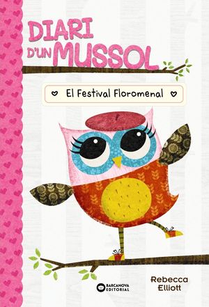 DIARI D'UN MUSSOL 1. FESTIVAL FLOROME