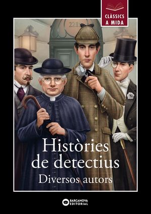 HISTÒRIES DE DETECTIUS. CLASSICS A MIDA