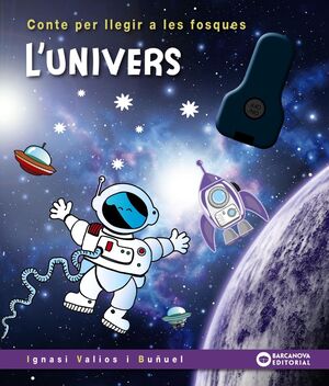 L'UNIVERS. CONTES PER LLEGIR A LES FOSQUES