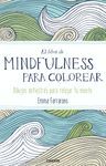 EL LIBRO DE MINDFULNESS PARA COLOREAR