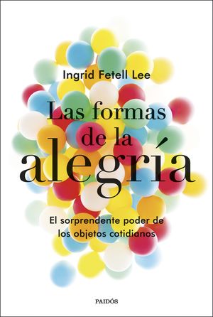 FORMAS DE LA ALEGRÍA, LAS