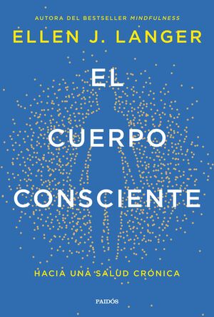 EL CUERPO CONSCIENTE