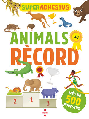 SUPERADHESIUS. ANIMALS DE RECORD