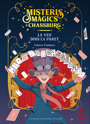 MISTERIS MAGICS A CHASSBURG 1. LA VEU DINS LA PARET