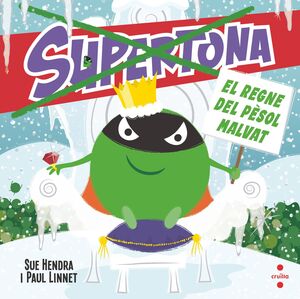 SUPERTONA EL REGNE DEL PESOL MALVAT