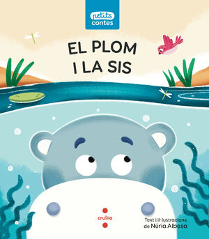 EL PLOM I LA SIS. PETITS CONTES