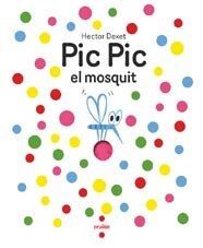 PIC PIC EL MOSQUIT