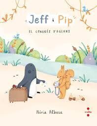 JEFF I PIP 3. EL CONGRÉS D'AGLANS