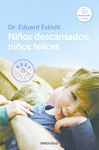 NIÑOS DESCANSADOS, NIÑOS FELICES