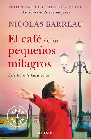 EL CAFE DE LOS PEQUEÑOS MILAGROS