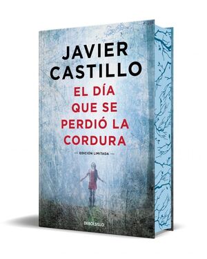 EL DÍA QUE SE PERDIÓ LA CORDURA (EDICIÓN ESPECIAL LIMITADA)