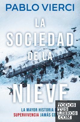 SOCIEDAD DE LA NIEVE, LA