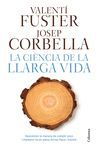 LA CIÈNCIA DE LA LLARGA VIDA