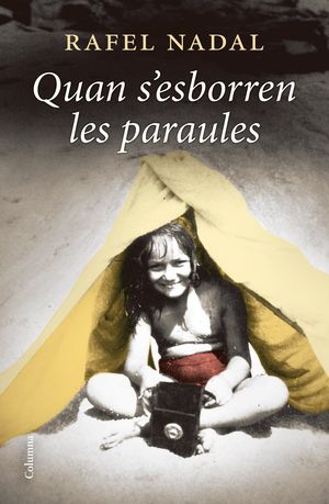 QUAN S' ESBORREN LES PARAULES