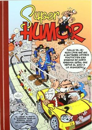 EL CARNET, AL PUNTO  EL KAMIKAZE REGÚLEZ  MUNDIAL 2006 (SÚPER HUMOR MORTADELO