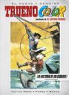 ¡LA HISTORIA DE UN COBARDE! Y OTRAS AVENTURAS DE EL CAPITÁN TRUENO (TRUENO COLOR