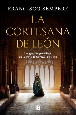 LA CORTESANA DE LEÓN