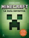 MINECRAFT. LA GUÍA DEFINITIVA