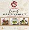 COCINA DE APROVECHAMIENTO (MASTERCHEF)