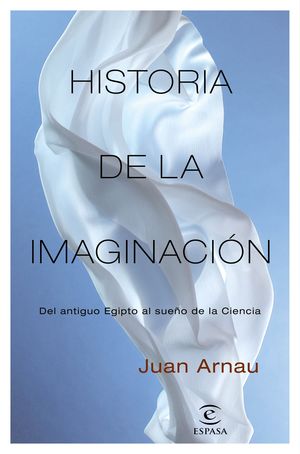 HISTORIA DE LA IMAGINACIÓN