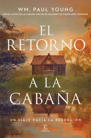 EL RETORNO A LA CABAÑA