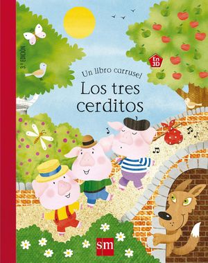 LOS TRES CERDITOS. UN LIBRO CARRUSEL EN 3D