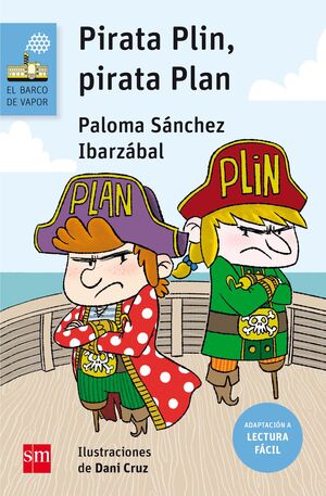 PIRATA PLIN, PIRATA PLAN (LECTURA FÁCIL)